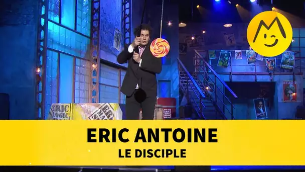 Eric Antoine - Le disciple