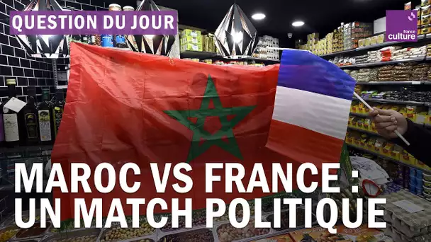 France-Maroc : pourquoi la rencontre se joue-t-elle aussi sur le terrain politique ?
