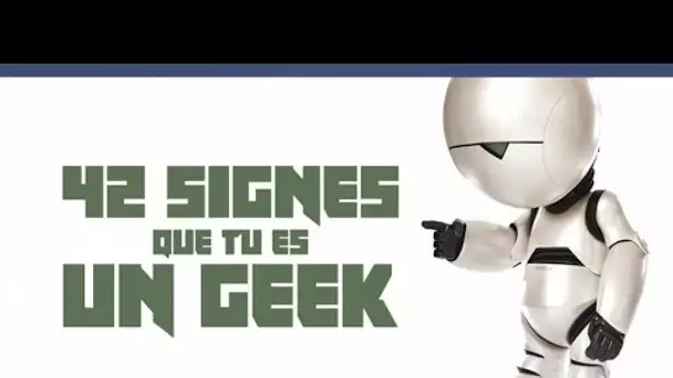 Top 42 des signes que tu es (probablement) un geek (Topito TV)