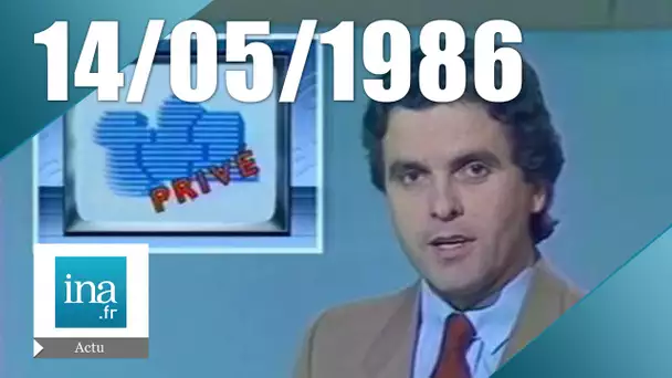 20h Antenne 2 du 14 mai 1986 - TF1 privatisée | Archive INA