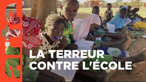Burkina Faso : la guerre contre l'école | ARTE Reportage