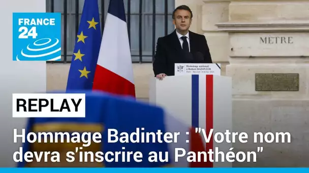 REPLAY - Emmanuel Macron rend hommage à Robert Badinter • FRANCE 24
