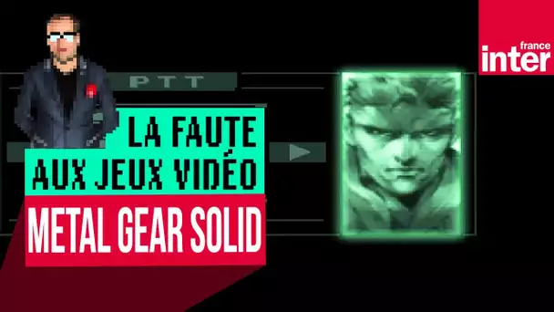 "Metal Gear Solid", quand le jeu vidéo rattrapa le cinéma - Let's Play #LFAJV