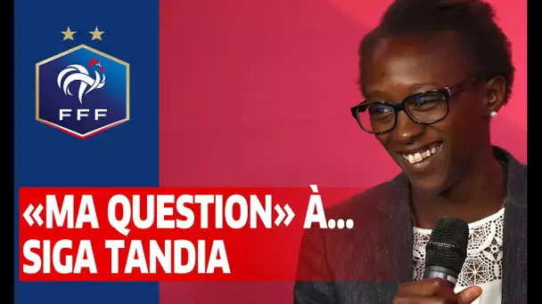 "Ma question" à... Siga Tandia I FFF 2020
