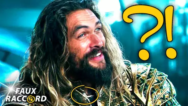 Les (Supers ?) Erreurs de AQUAMAN - Faux Raccord