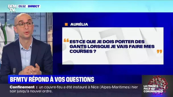 Dois-je porter des gants lorsque je vais faire mes courses ? BFMTV répond à vos questions