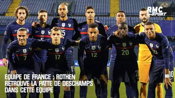 Equipe de France : Rothen retrouve la patte de Deschamps dans cette équipe