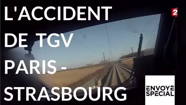 Envoyé spécial. TGV Paris Strasbourg à trop grande vitesse - 9 novembre (France 2)