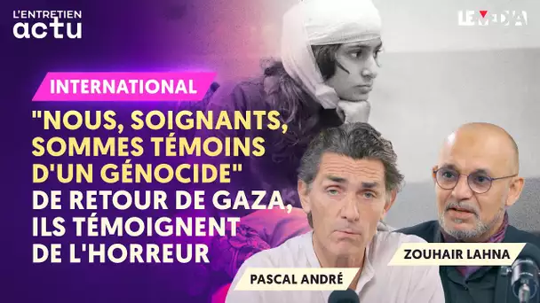 "NOUS MÉDECINS, SOMMES TÉMOINS D'UN GÉNOCIDE" : DE RETOUR DE GAZA, ILS RACONTENT L'HORREUR