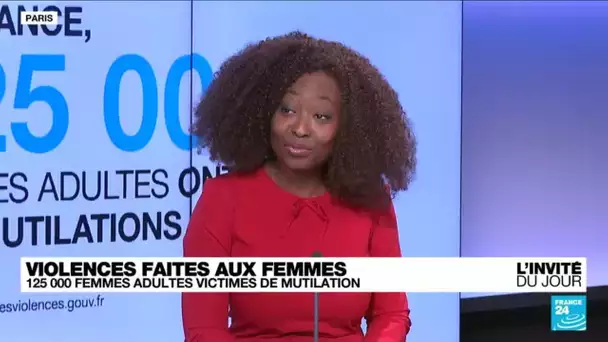 En France, 125 000 femmes adultes ont subi des mutilations sexuelles • FRANCE 24