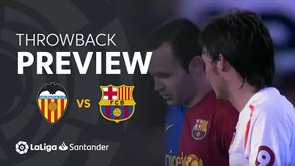 Throwback Preview: Valencia CF vs FC Barcelona (2-2)