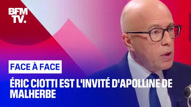 Face-à-Face : Éric Ciotti