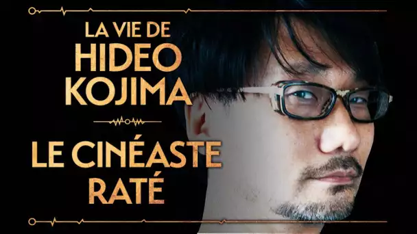 PVR #13 : HIDEO KOJIMA (METAL GEAR) - L&#039;HISTOIRE D&#039;UN CINÉASTE RATÉ