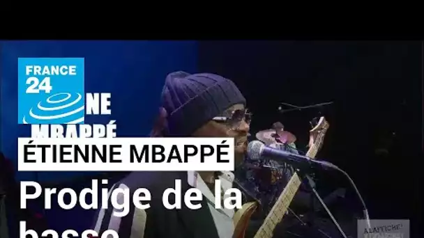 Étienne Mbappé, rencontre avec le prodige de la basse • FRANCE 24