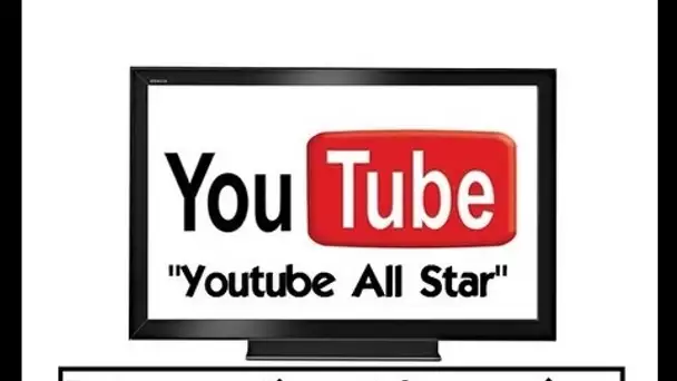 Youtube All Star : Retrospective et Impressions en compagnie de Wartek