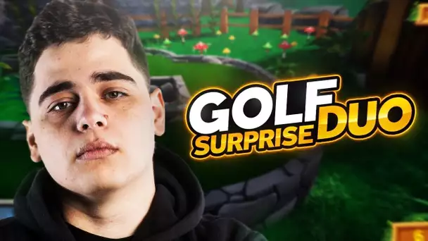 GOLF DUO SURPRISE, QUI SERA LE PREMIER PERDANT DE LA BROHOUSE?