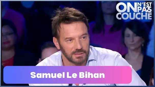 Samuel Le Bihan se confie sur sa fille autiste - On n'est pas couché 3 novembre 2018