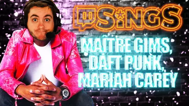 Twitch Sings #13 : Maître Gims, Daft Punk, Mariah Carey ...