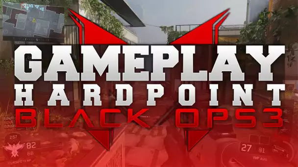Gameplay Hardpoint Black Ops 3