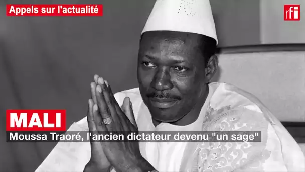 Mali : Moussa Traoré, l'ancien dictateur devenu "un sage"