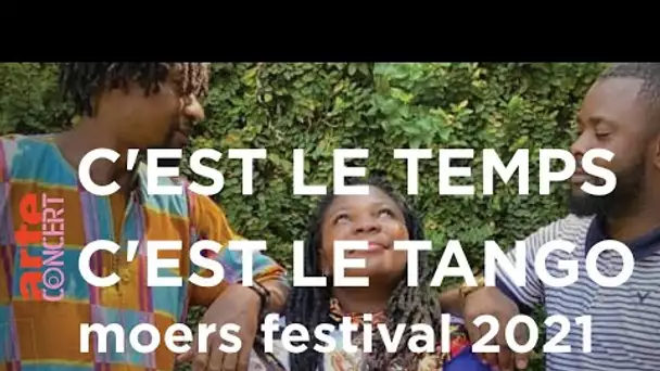 C'est le temps, c'est le tango @ moers festival 2021 – ARTE Concert