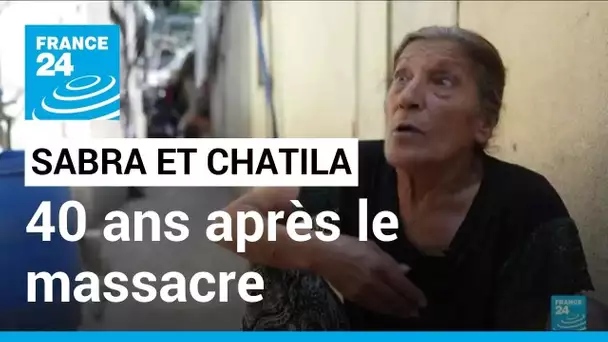 Massacre de Sabra et Chatila : 40 ans après, le souvenir hante encore les mémoires • FRANCE 24