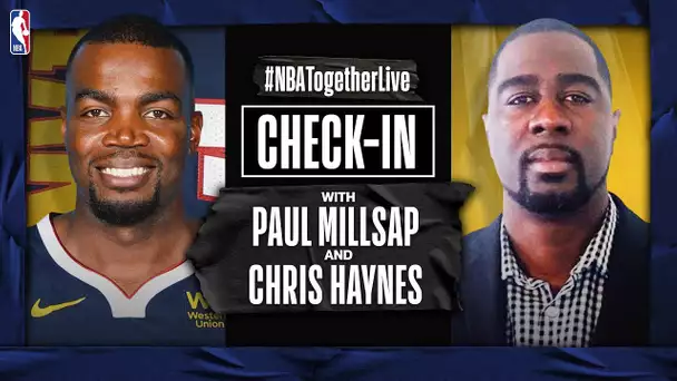 #NBATogetherLive Check-In With Paul Millsap & Chris Haynes