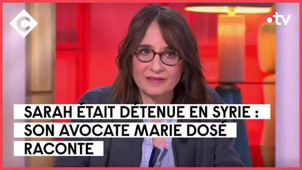 Le parcours tortueux des enfants rapatriés de Syrie - Me Marie Dosé - C à Vous - 24/01/2023