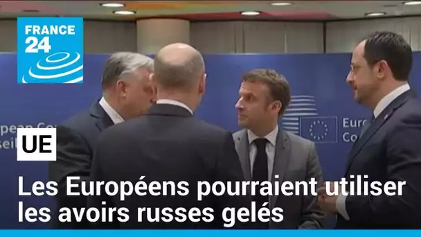 Sommet de l'UE : les Européens pourraient utiliser les avoirs russes gelés • FRANCE 24