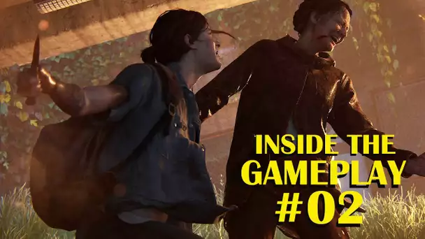 THE LAST OF US 2 : les nouveautés du Gameplay (Dev Diary #02)