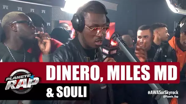 Dinero, Miles MD & Souli - Freestyle #PlanèteRap