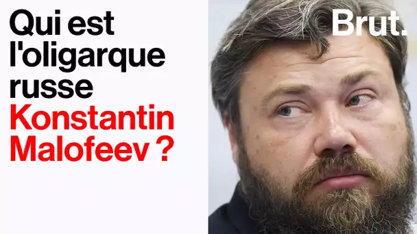 Qui est l'oligarque russe Konstantin Malofeev, proche des Le Pen ?