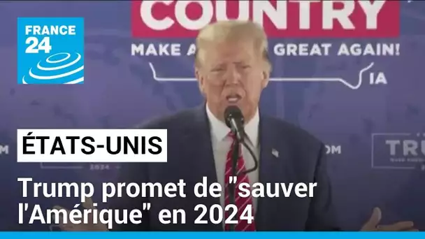 Trois ans après l'attaque du Capitole, Trump promet de "sauver l'Amérique" en 2024 • FRANCE 24