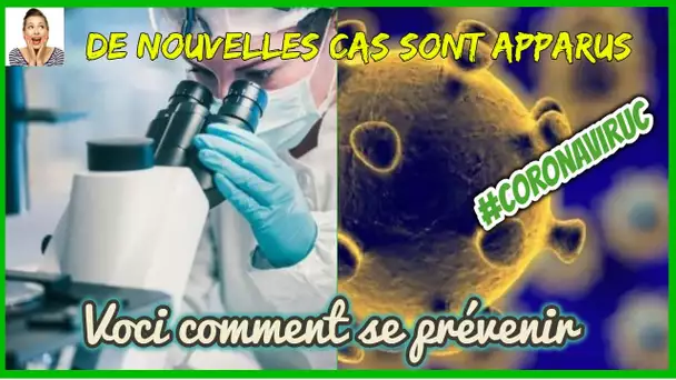 #Coronavirus : la #France risque la propagation de la maladie, Voici comment se prévenir ?