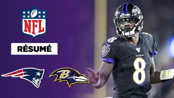 Résumé : Lamar Jackson et les Ravens font tomber les Patriots !