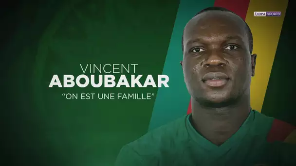 🏆🌍 CAN 2021 🇨🇲🗨️ Cameroun - Vincent Aboubakar : "On est une famille"