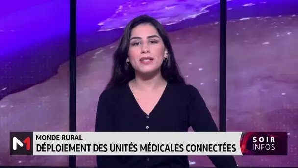 #MondeRural : Déploiement des #UnitésMédicalesConnectées