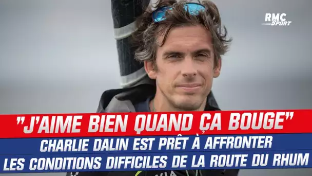 Route du Rhum : "J'aime bien quand ça bouge", Dalin prêt à affronter les conditions difficiles