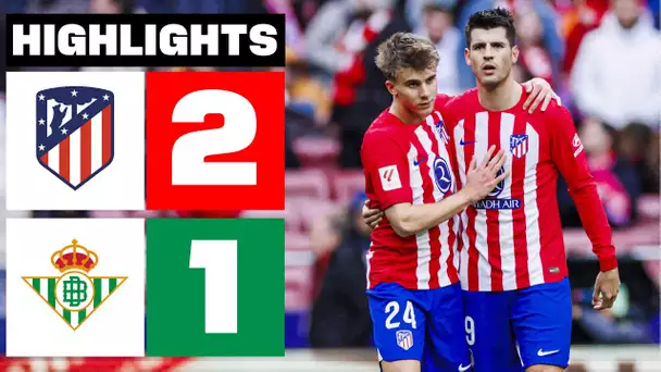 ATLÉTICO DE MADRID 2 - 1 REAL BETIS | RESUMEN LALIGA EA SPORTS