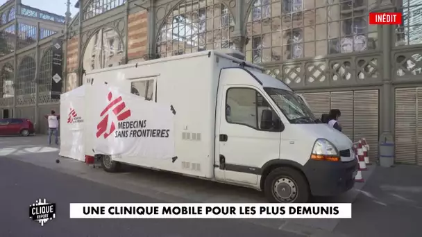 Une clinique mobile pour les plus démunis - Clique Report - Clique, 20h25 en clair sur CANAL+