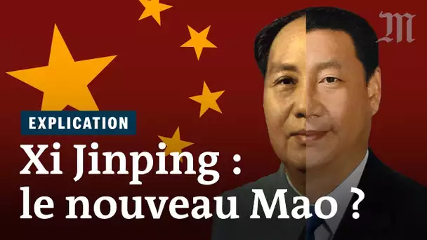 Chine : Xi Jinping est-il le nouveau Mao ?