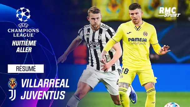 Résumé : Villarreal 1-1 Juventus - Ligue des champions (8e de finale aller)