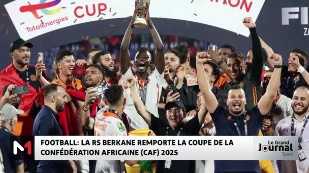 La RS Berkane remporte la Coupe de la CAF 2025