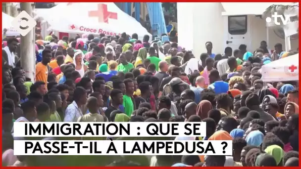 Afflux inédit de migrants sur l’île de Lampedusa - L’Édito de Patrick Cohen - C à vous - 15/09/2023