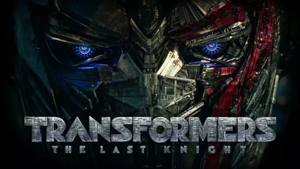 TRANSFORMERS : THE LAST KNIGHT - Extended Big Game Spot (VF)