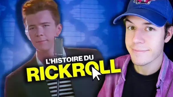 L'HISTOIRE DU RICKROLL !