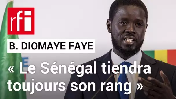Bassirou Diomaye Faye : "Le Sénégal tiendra toujours son rang" • RFI