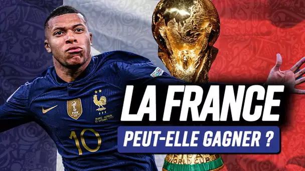 🇫🇷 La France va-t-elle (re)gagner la Coupe du Monde ?