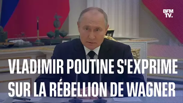 "Vous avez fait éviter le chaos": Vladimir Poutine s’exprime après la rébellion avortée de Wagner