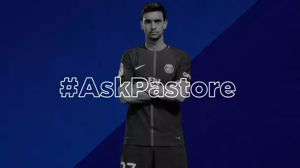 #AskPastore : Javier Pastore répond à vos questions